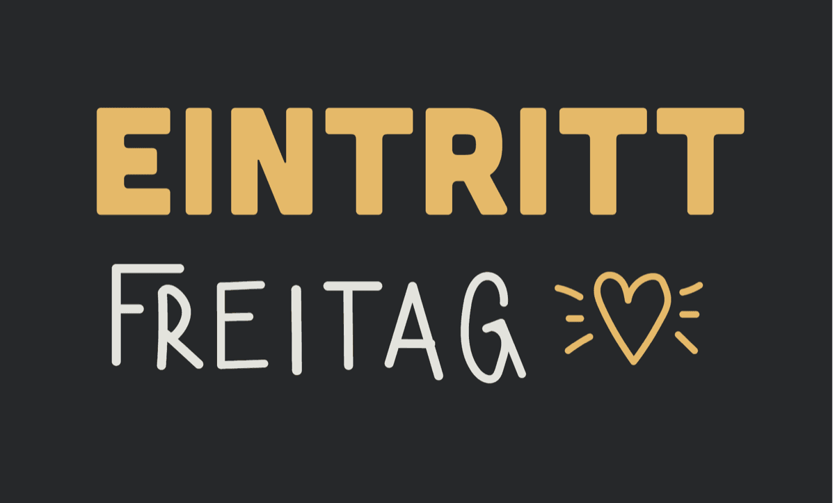 Eintritt Freitag